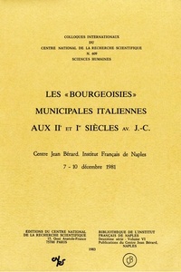  Collectif - 6. les  bourgeoisies  municipales italiennes aux iie et ie siecles av. j.-c. actes du colloque cjb.