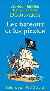 7 familles découverte - Les bateaux et les pirates