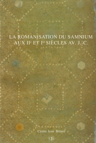 9. la romanisation du samnium aux iie et ie siecles av. j.-c. actes du colloque cjb, 4-5 novembre 19