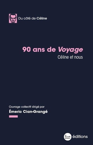  Collectif - 90 ans de Voyage - Céline et nous.