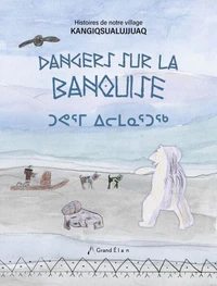Dangers sur la banquise