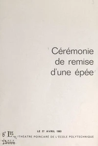 À André Gougenheim : cérémonie de remise d'une épée