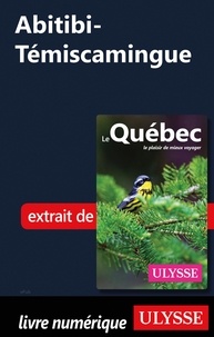 Pdf téléchargements gratuits ebooks Abitibi-Témiscamingue 9782765840732