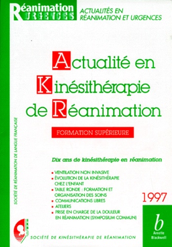  Collectif - Actualite En Kinesitherapie De Reanimation. Formation Superieure, Janvier 1997.
