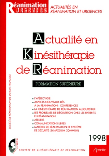  Collectif - Actualite En Kinesitherapie De Reanimation. Formation Superieure, Janvier 1998.