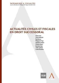  Collectif - actualités civiles et fiscales en droit successoral.