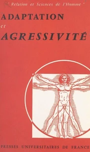 Adaptation et agressivité