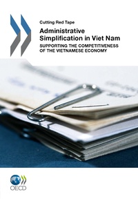  Collectif - Administrative simplification in viet nam - supporting the competitiveness of the vietnamese economy.