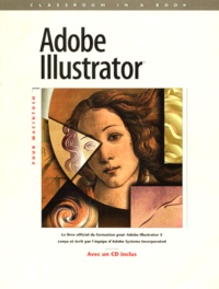  Collectif - Adobe Illustrator. Avec Cd Rom.