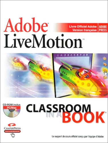  Collectif - Adobe LiveMotion. 1 Cédérom