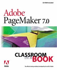  Collectif - Adobe Pagemaker 7.0. Cd-Rom Included.
