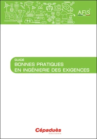 Guide bonnes pratiques en ingénierie des exigences
