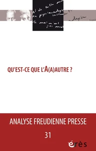 AFP 31- Qu’est-ce que L'A(a)autre ?