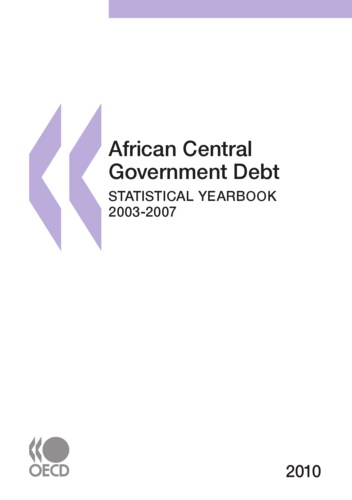  Collectif - African Central Government Debt 2010 - Statistical yearbook 2003-2007.