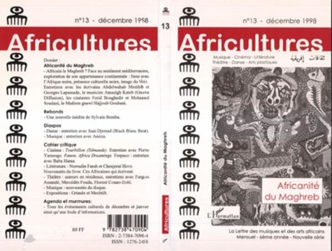  Collectif - AFRICULTURES NUMERO 13 DECEMBRE 1998 : AFRICANITE DU MAGHREB.