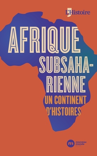  Collectif - Afrique subsaharienne, un continent d'histoires.