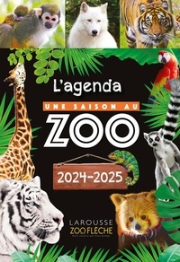  Collectif - Agenda scolaire Une saison au zoo 2024-2025.