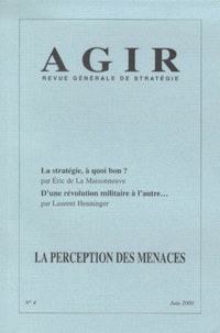  Collectif - Agir n° 4 juin 2000 : La perception des menaces.