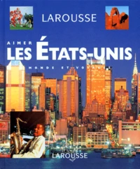 AIMER LES ETATS-UNIS
