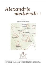  Collectif - Alexandrie médiévale - Tome 2.