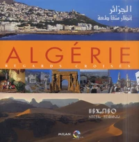 Algerie, Regards Croises
