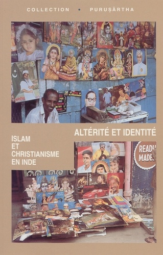 Alterité et identité.. Islam et christianisme en Inde
