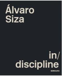 Livre audio suédois téléchargement gratuit Alvaro Siza  - In/Discipline in French  par 