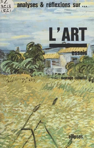 Analyses et réflexions sur l'art : essais