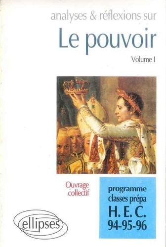  Collectif - Analyses Et Reflexions Sur Le Pouvoir. Volume 1.