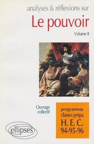  Collectif - Analyses Et Reflexions Sur Le Pouvoir. Volume 2.