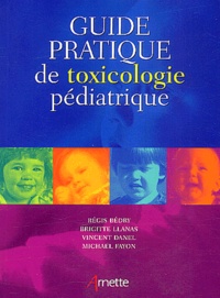 Guide pratique de la toxicologie pediatrique.pdf