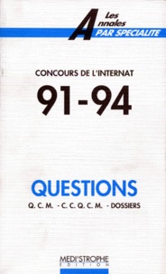  Collectif - ANNALES CONCOURS DE L'INTERNAT 1991-1994. - 2 volumes.