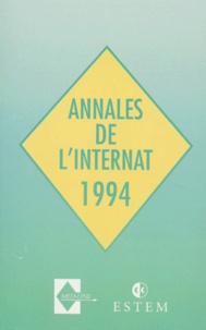  Collectif - ANNALES CORRIGEES ET COMMENTEES DU CONCOURS DE L'INTERNAT 1994.