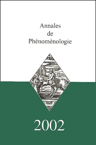  Collectif - Annales de Phénoménologie 2002.