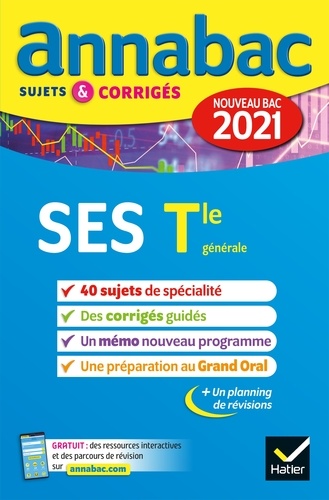  Collectif - Annales du bac Annabac 2021 SES Tle générale (spécialité) - sujets & corrigés nouveau bac.