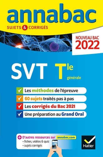 Annales du bac Annabac 2022 SVT Tle générale (spécialité). méthodes & sujets corrigés nouveau bac