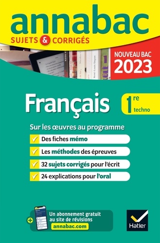 Annales du bac Annabac 2023 Français 1re technologique. méthodes & sujets corrigés nouveau bac