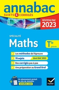  Collectif - Annales du bac Annabac 2023 Maths Tle générale (spécialité) - méthodes & sujets corrigés nouveau bac.