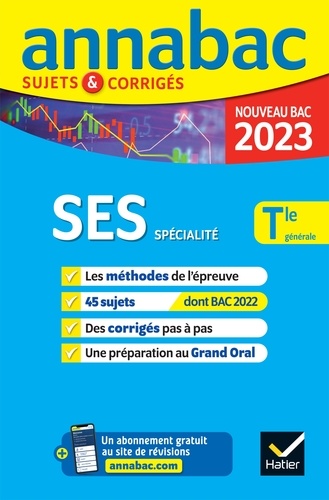 Annales du bac Annabac 2023 SES Tle générale (spécialité). méthodes & sujets corrigés nouveau bac