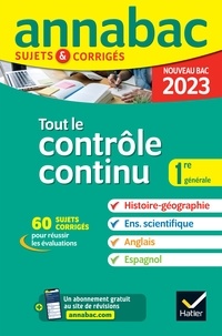 Google livres télécharger pdf Annales du bac Annabac 2023 Tout le contrôle continu 1re générale  - toutes les matières évaluées en contrôle continu 9782401089006 (French Edition)  par 