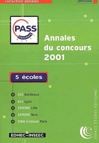  Collectif - Annales Du Concours Pass 2001. Sujets Et Corriges.