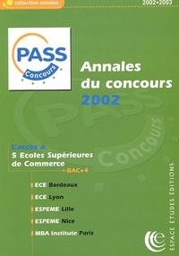  Collectif - Annales Du Concours Pass 2002. Sujets & Corriges.