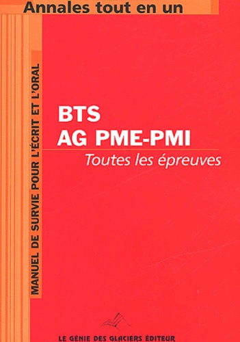  Collectif - Annales Tout En Un Pour Bts Assistant De Gestion Pme-Pmi.