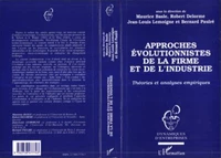 Approches évolutionnistes de la firme et de l'industrie