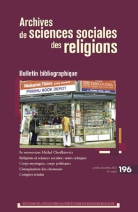  Collectif - Archives de sciences sociales des religions n°196 - Bulletin - Bulletin bibliographique.