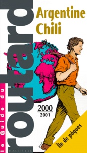  Collectif - Argentine. Chili. Edition 2000-2001.