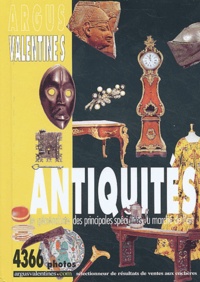  Collectif - Argus Valentine'S Antiquites 2002-2003. De L'Antiquite A Nos Jours.