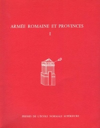  Collectif et Jean Bousquet - Armée romaine et provinces I.