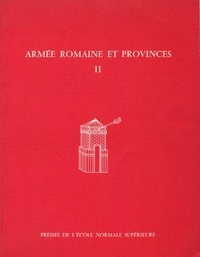  Collectif et Jean Bousquet - Armée romaine et provinces II.