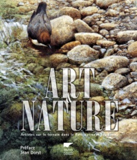  Collectif - Art Et Nature. Artistes Sur Le Terrain Dans Le Parc National Des Ecrins.